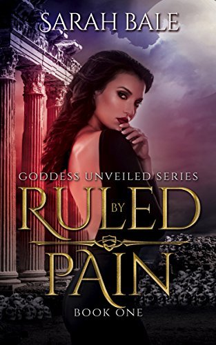 ruled by pain sarah bale